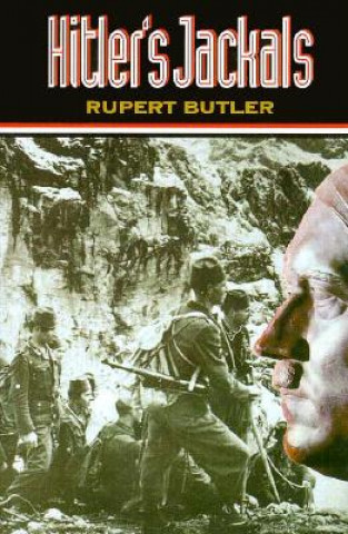 Kniha Hitler's Jackals Rupert Butler