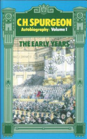 Buch Spurgeon the Early Years Vol. 1 Charles Haddon Spurgeon