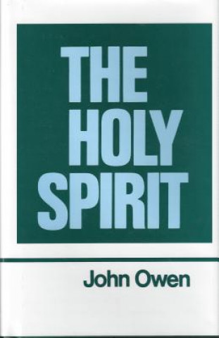 Kniha Works of John Owen-V 03: John Owen