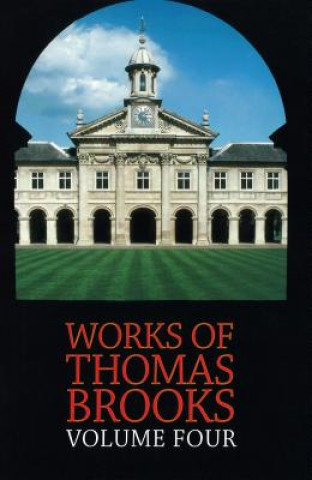 Livre The Works of Thomas Brooks Vol 4 Thomas Brooks