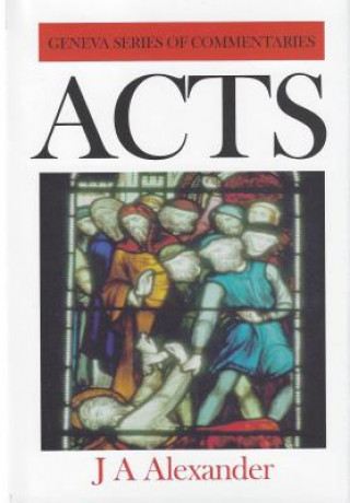 Knjiga Comt-Geneva-Acts: J. A. Alexander