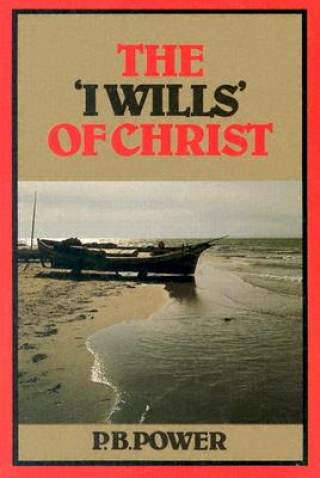 Book I Wills of Christ P. Powers