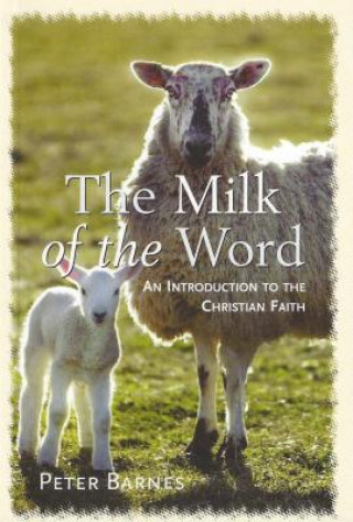 Carte Milk of the Word: Peter Barnes