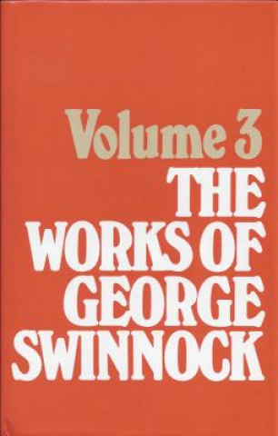 Könyv Works of George Swinnock George Swinnock
