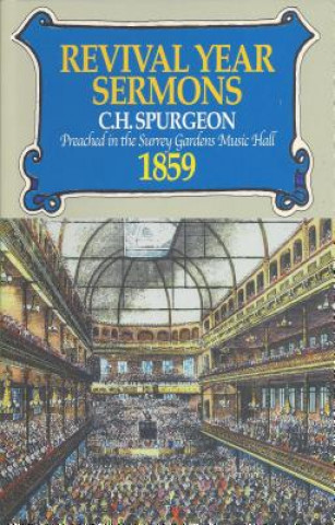 Carte Revival Year Sermons 1859: Charles Haddon Spurgeon