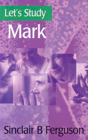 Libro Let's Study Mark Sinclair B. Ferguson