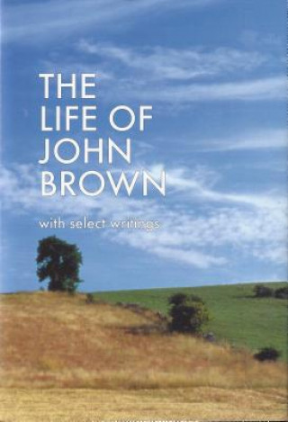 Carte Life of John Brown John Brown