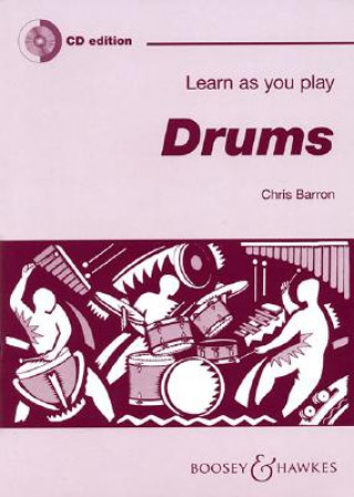 Książka Learn as You Play Drums Chris Barron