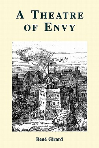Kniha Theatre of Envy René Girard
