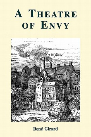 Livre Theatre of Envy René Girard