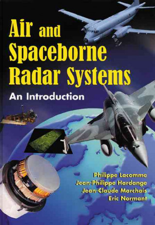 Kniha Air and Space-borne Radar Systems Philippe Lacomme