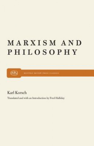 Carte Marxism and Philosophy Karl Korsch