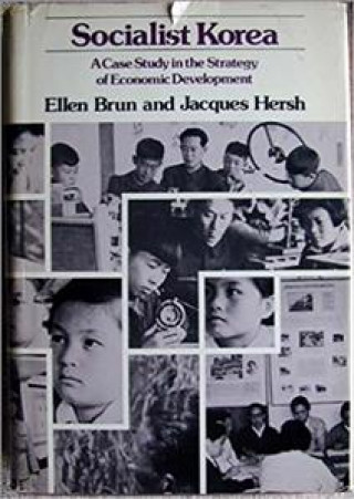Kniha Socialist Korea Ellen Brun