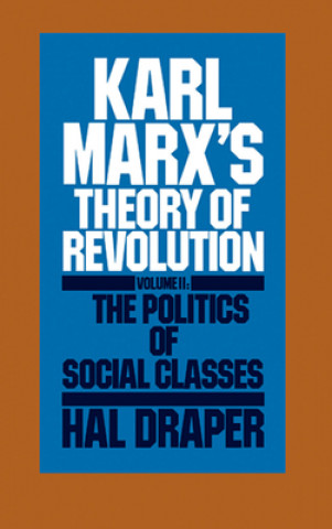 Buch Karl Marx S Theory of Revolution Vol. II Hal Draper