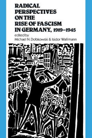 Knjiga Radical Perspectives Germany Michael N. Dobkowski