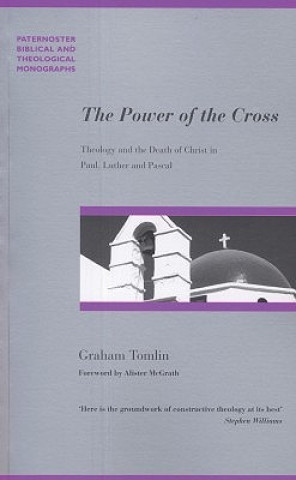 Kniha Power of the Cross Graham Tomlin
