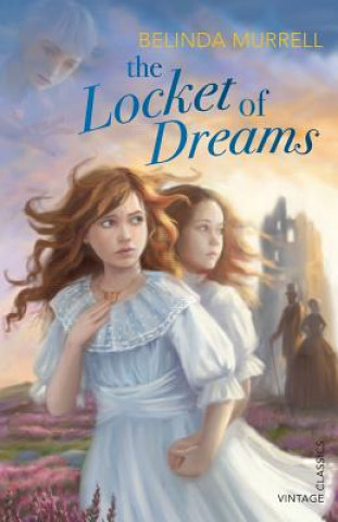 Книга The Locket of Dreams Belinda Murrell