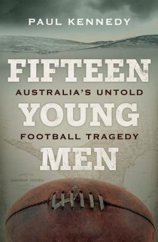 Livre Fifteen Young Men Paul Kennedy