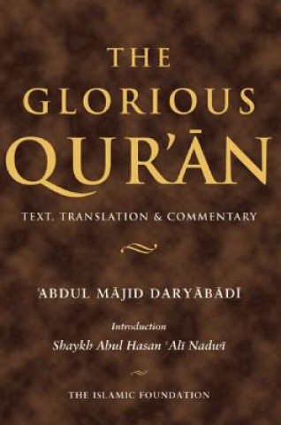 Kniha Glorious Qur'an Abdul Majid Daryabadi