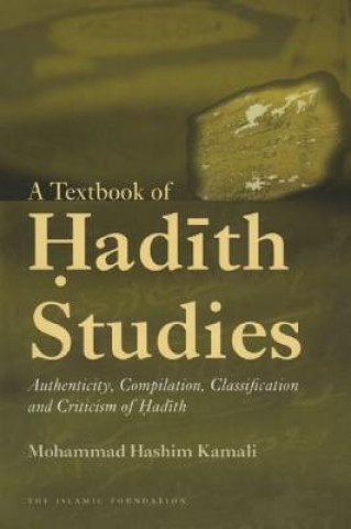 Książka Textbook of Hadith Studies Mohammad Hashim Kamali