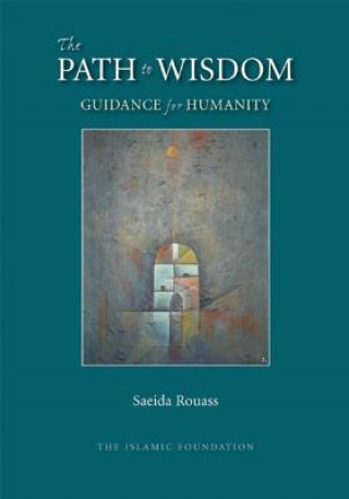 Livre Path to Wisdom Saeida Rouass