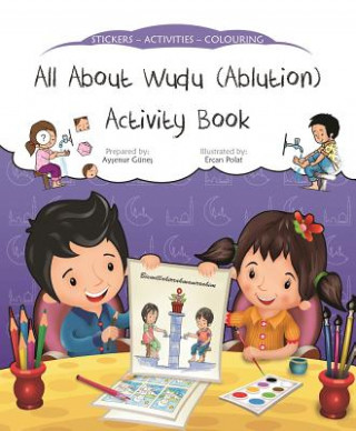Kniha All About Wudu (Ablution) Activity Book Aysenur Gunes