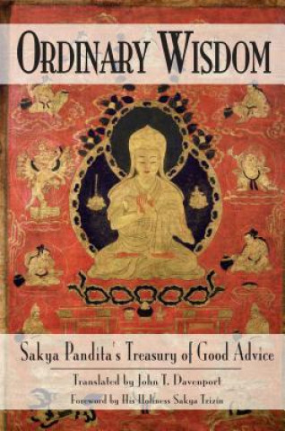 Książka Ordinary Wisdom: Sakya Pandita's Treasury of Good Advice Sakya Pandita