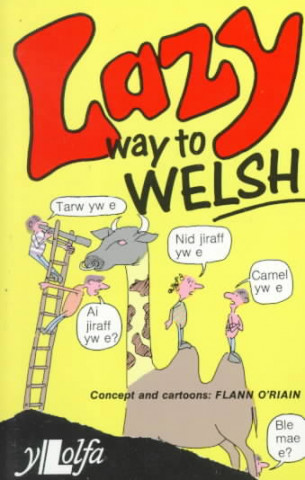 Könyv Lazy Way to Welsh Flann O'Riain