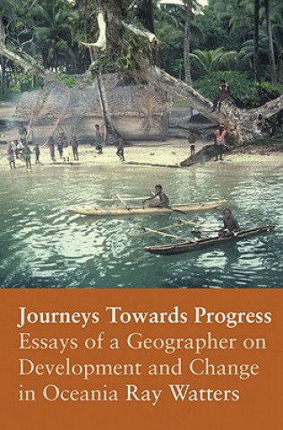 Könyv Journeys Towards Progress Ray Watters