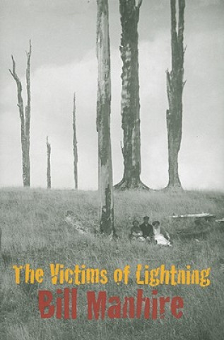 Book Victims of Lightning Bill Manhire