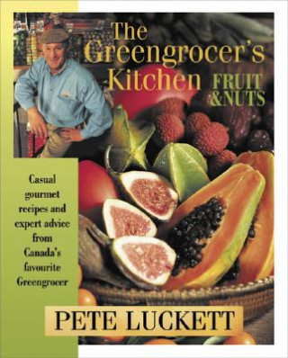 Kniha Greengrocer's Kitchen Pete Luckett