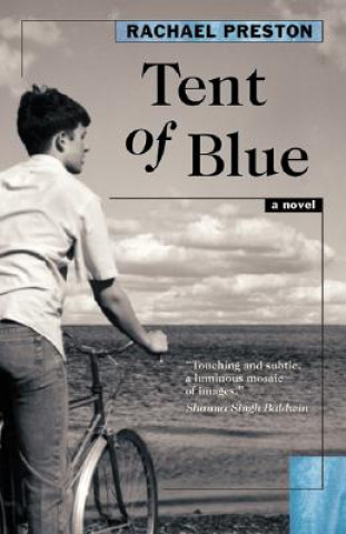 Kniha Tent of Blue Rachael Preston