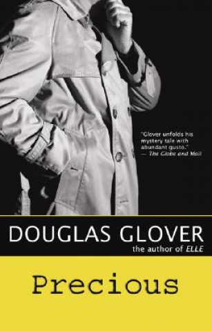 Livre Precious Douglas Glover