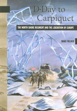 Carte D-Day to Carpiquet Marc Milner
