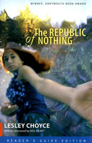 Книга Republic of Nothing Lesley Choyce