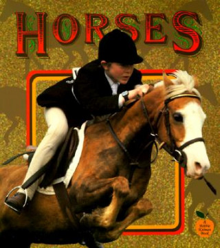 Kniha Horses Bobbie Kalman
