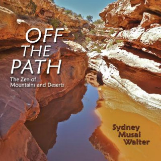 Knjiga Off the Path Sydney Musai Walter