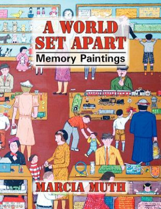 Книга World Set Apart Marcia Muth