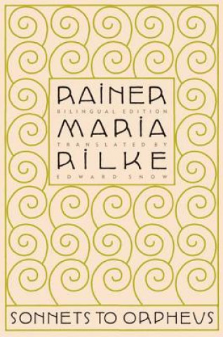 Kniha Sonnets to Orpheus Rainer Maria Rilke