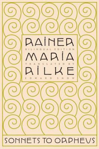 Book Sonnets to Orpheus Rainer Maria Rilke