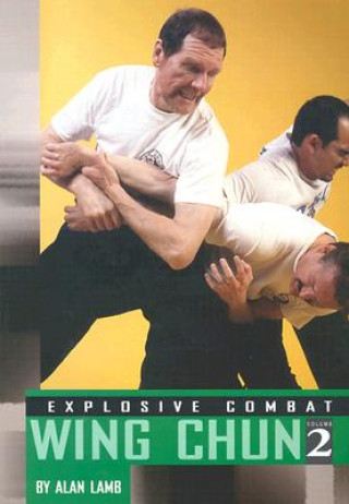 Carte Explosive Combat Wing Chun Alan Lamb