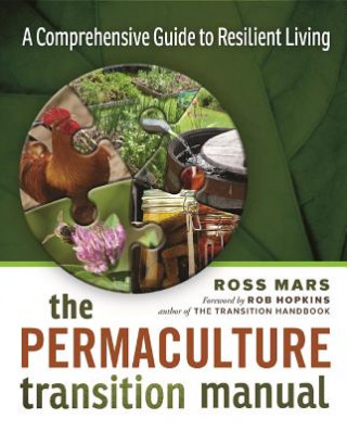 Książka Permaculture Transition Manual Ross Mars