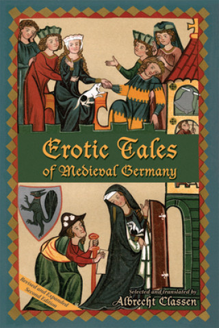 Książka Erotic Tales of Medieval Germany Albrecht Classen