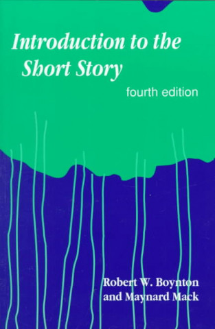 Книга Introduction to the Short Story Robert W. Boynton