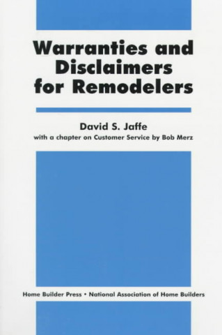 Książka Warranties and Disclaimers for Remodelers David S. Jaffe