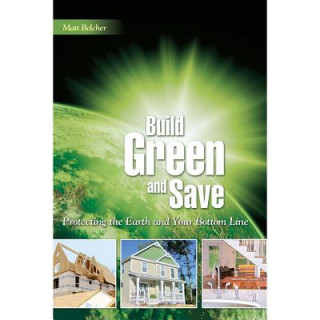 Carte Build Green and Save Matt Belcher