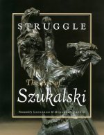Carte Struggle: The Art Of Szukalski Stanislav Szukalski