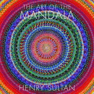 Knjiga The Art of the Mandala Henry Sultan