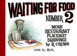 Kniha Waiting for Food 2 Robert Crumb