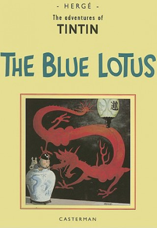 Kniha The Blue Lotus Hergé